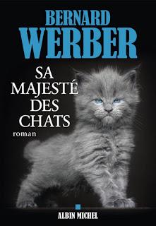 Sa majesté des chats - Bernard Werber