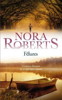 Fêlures de Nora Roberts