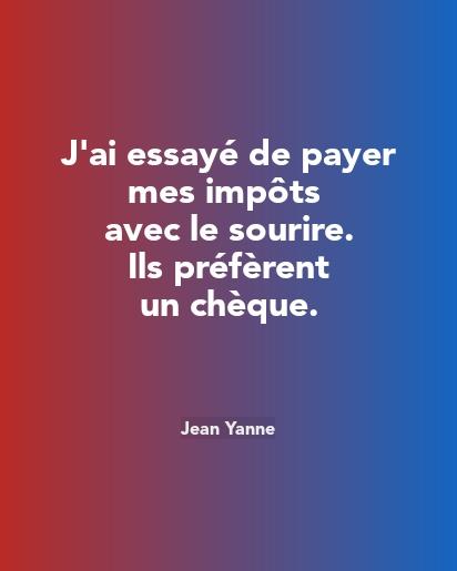 De 1956 à nos jours : 62 ans d'imagination fiscale… et de mensonges