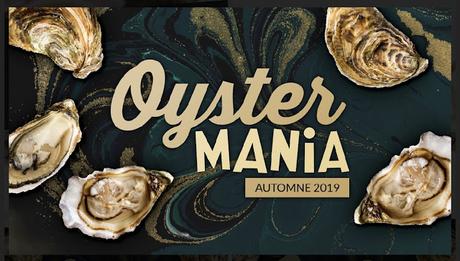 Oystermania à l’Auberge Saint-Gabriel