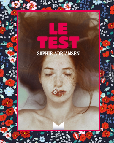 Le test, Sophie Adriansen