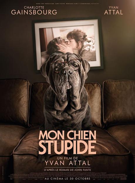 Mon Chien Stupide (2019) de Yvan Attal