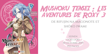 Mushoku Tensei : Les aventures de Roxy #3 • Rifujin na Magonote et Shôko Iwami