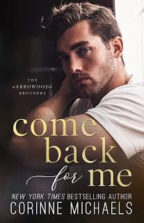 Cover Reveal : Découvrez la couverture et le résumé de Come Back for Me de Corinne Michaels