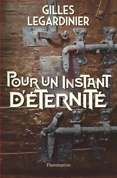 Pour un instant d’éternité de Gilles Legardinier