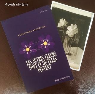 Les autres fleurs font ce qu’elles peuvent de Alexandra Alévêque