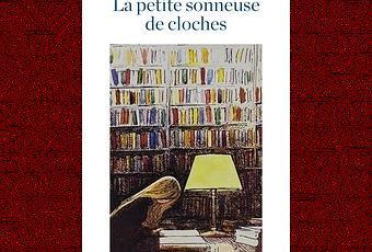 « La Petite sonneuse de cloches » de Jérôme Attal
