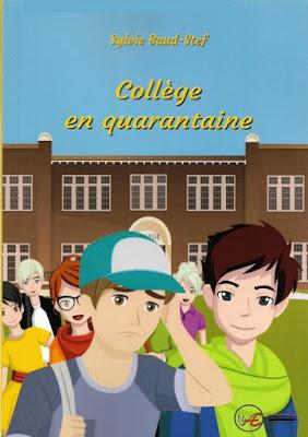 Collège en quarantaine - Sylvie Baud-Stef