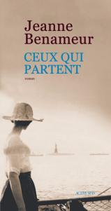 Ceux qui partent de Jeanne Benameur