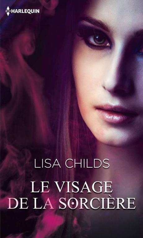 Le visage de la sorcière de Lisa Childs