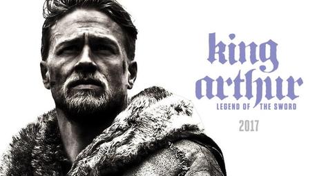 Cinéma : Le Roi Arthur, La Légende d'Excalibur (2017)