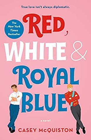 Red, White & Royal Blue - Casey McQuiston (VO)