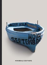Noir septembre de Inger WOLF Noir septembre de Inger WOLF