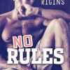 No rules de Anita Rigins