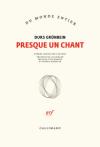 Durs Grünbein presqu'un chant Durs Grünbein presqu'un chant
