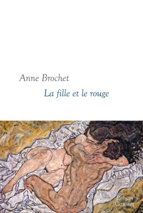 Anne Brochet – La fille et le rouge **