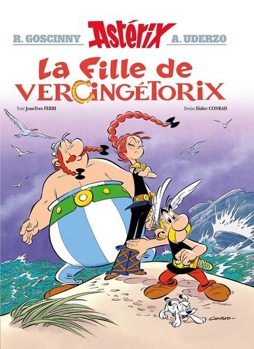 Astérix, La Fille de Vercingétorix - Jean-Yves Ferri, Didier Conrad, René Goscinny et Albert Uderzo