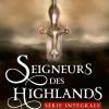 Seigneurs des Highlands de Marguerite Kaye