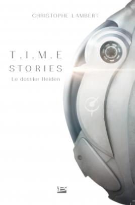 T.I.M.E stories – Le dossier Heiden