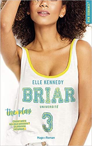 Mon avis sur l'excellent 3ème tome de la saga Briar University d'Elle Kennedy