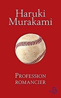 Profession Romancier de Haruki Murakami