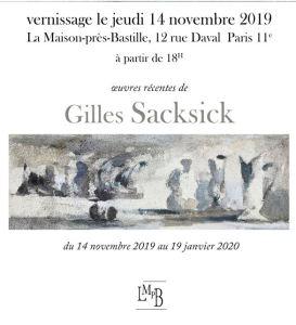 exposition Gilles SACKSICK à partir du 14 Novembre 2019 – La Maison-près-Bastille-