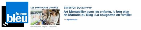 Découvrir Art Montpellier avec les enfants (+ podcast radio)