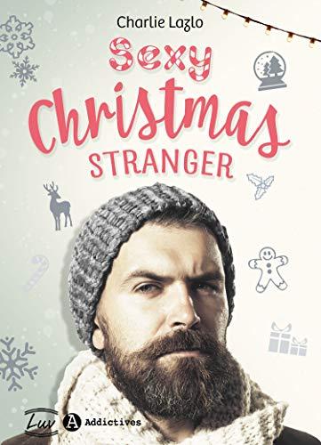 Mon avis sur Sexy Christmas Stranger de Charlie Lazlo