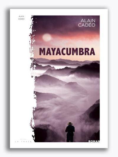 Mayacumbra   -  Alain Cadéo