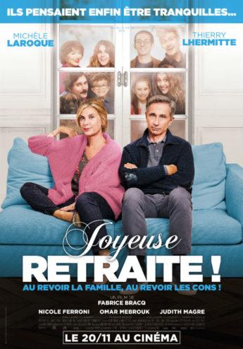CINEMA : « Joyeuse retraite » de Fabrice Bracq