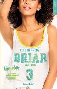 Elle Kennedy / Briar Université, tome 3 : The Play