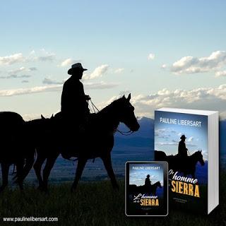 Release Blitz : C'est le jour J pour L'homme de la Sierra de Pauline Libersart