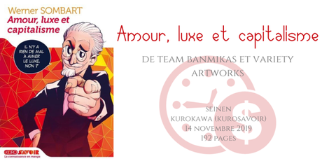 Amour, luxe et capitalisme de Wermer Sombart • Team banmikas et Variety Artworks