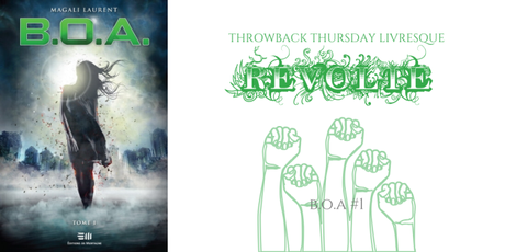 Throwback Thursday Livresque #88 : Révolte