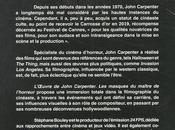 Critique Livre L’oeuvre John Carpenter masques maître l’horreur excellente rétrospective pour initiés