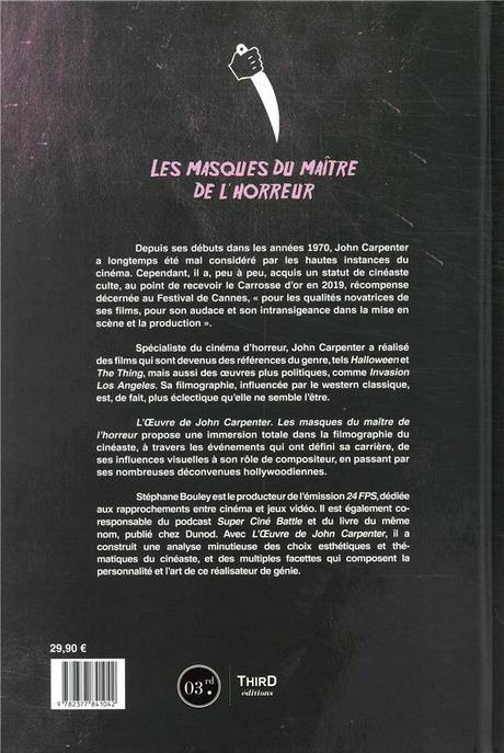 Critique Livre – L’oeuvre de John Carpenter les masques du maître de l’horreur : Une excellente rétrospective pour les initiés