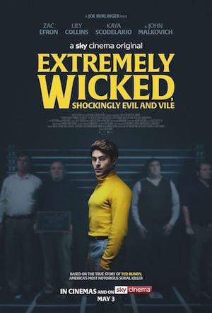 Extremely Wicked, Shockingly Evil and Vile (2019) de Joe Berlinger