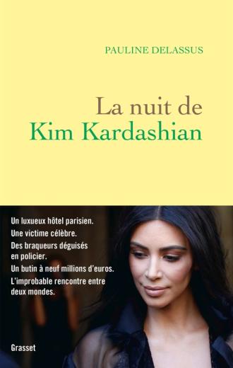 Pauline Delassus – La nuit de Kim Kardashian ***