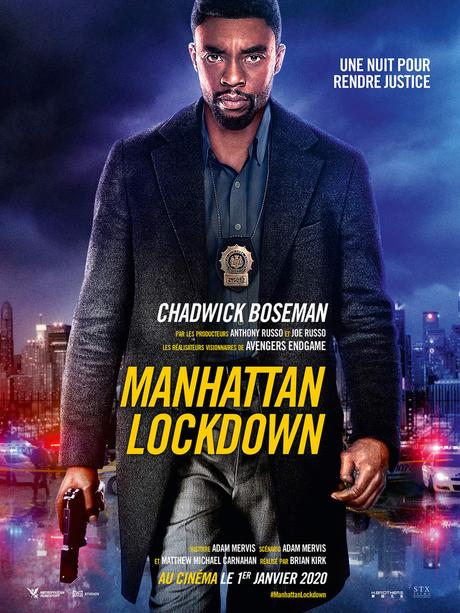 MANHATTAN LOCKDOWN avec Chadwick BOSEMAN - La Bande Annonce et les premières images au Cinéma le 1er Janvier 2020