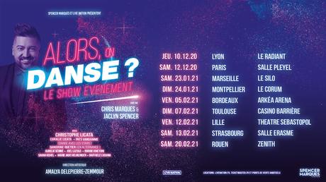 Alors On Danse ? -  Le Show Evènement de Chris Marques en Tournée 2020 - 2021