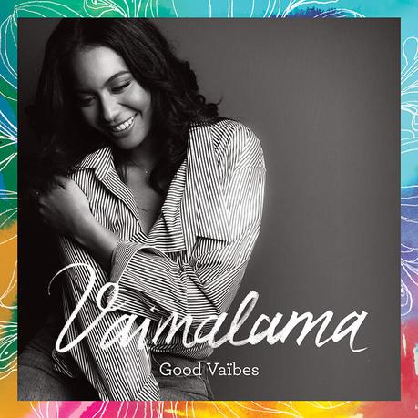 Vaimalama : Miss France 2019 présente son 1er clip Album « Good Vaïbes » le 7 Février 2020