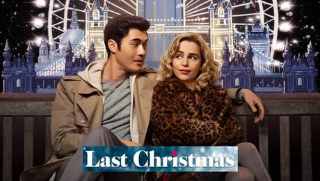 [Cinéma] Last Christmas : Le film parfait pour Noël !
