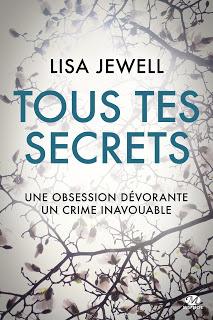 Tous tes secrets de Lisa Jewell