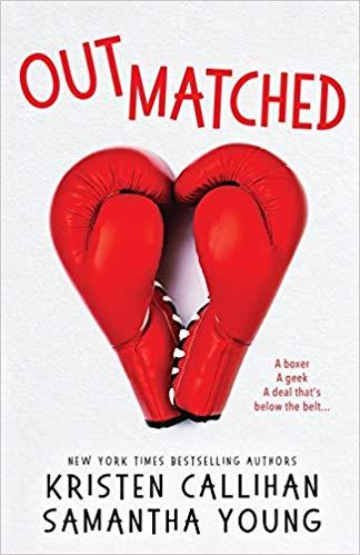 Mon avis sur Outmatched de Samantha Young et Kristen Callihan