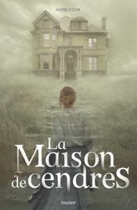 La Maison de cendres, Hope Cook