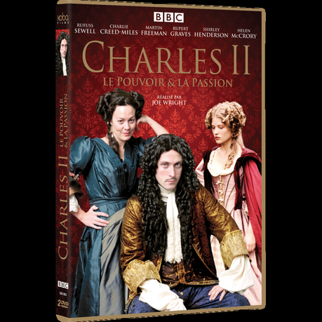 Série en DVD : Charles II Le Pouvoir et la Passion