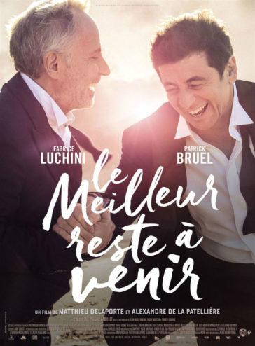 CINEMA : « Le meilleur reste à venir » de Matthieu Delaporte et Alexandre de La Patellière