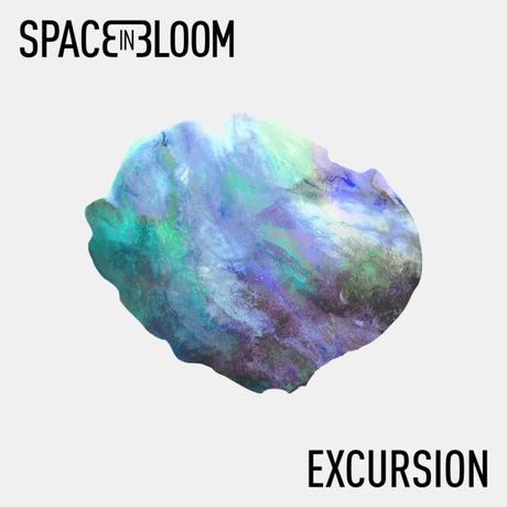 EXCURSION – SPACE IN BLOOM