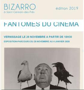 « BIZARRO » Fantômes du cinéma-  dans plusieurs galeries à Paris 6me- Galerie Géraldine BANIER ’29 Novembre au 4 Janvier 2020