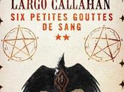 petites gouttes sang Michel Robert